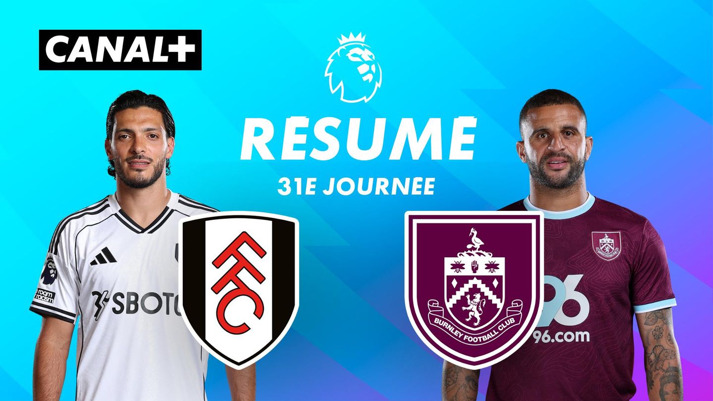Le résumé de Fulham / Burnley