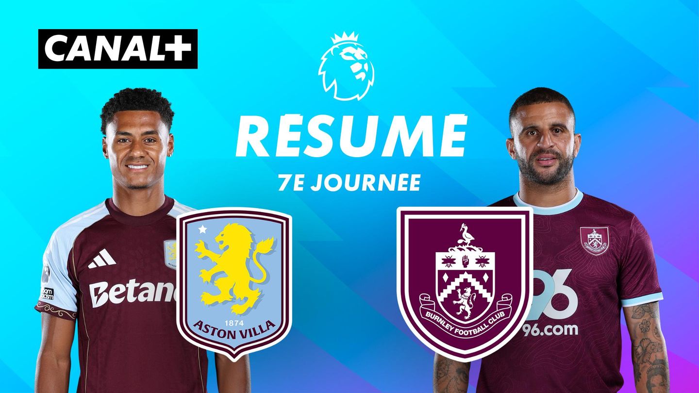 Le résumé de Aston Villa / Burnley