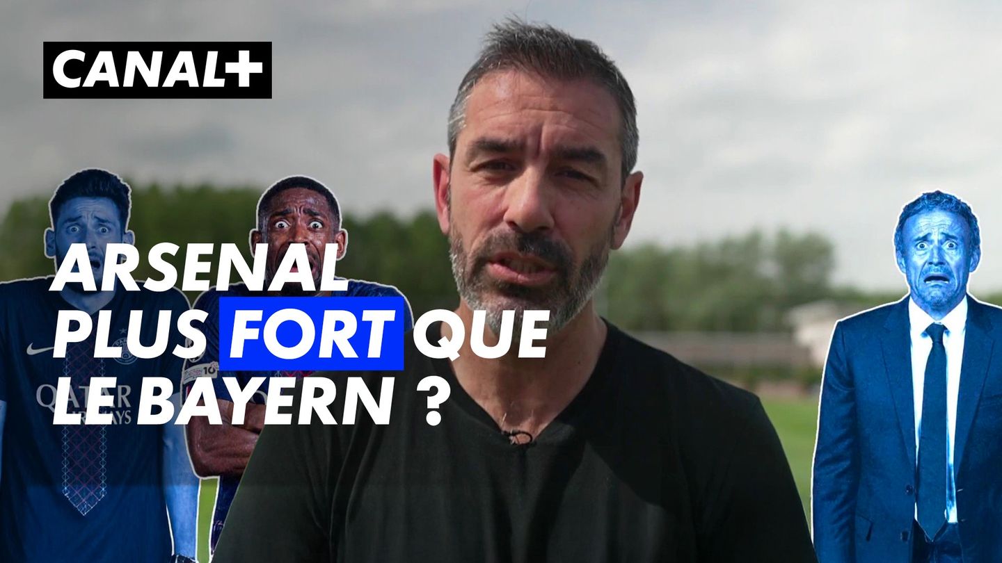 Ligue des champions - Robert Pirès : Pourquoi Arsenal est plus fort que le Bayern ?