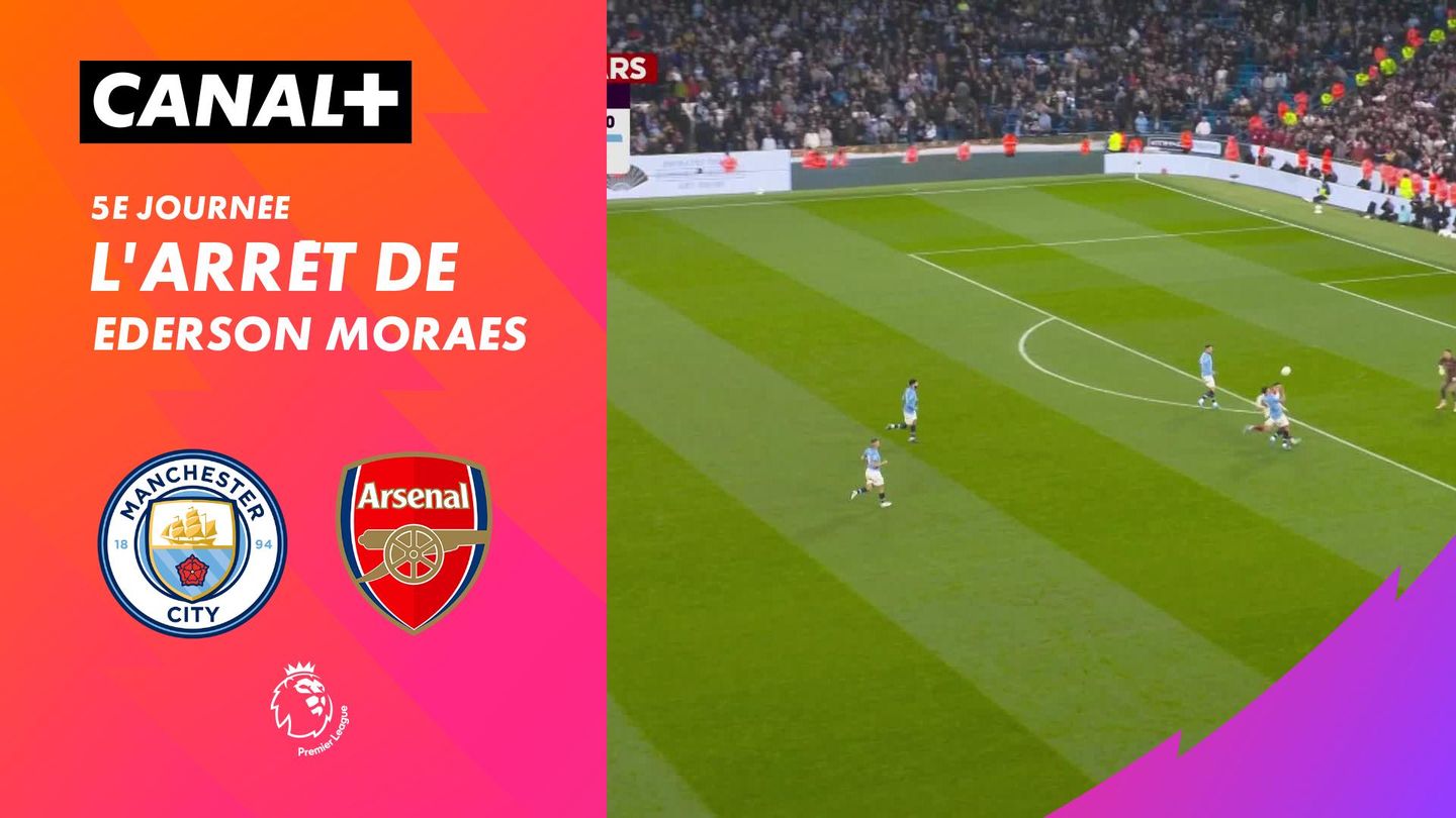 Le arrêt de Ederson Moraes contre Arsenal (97')