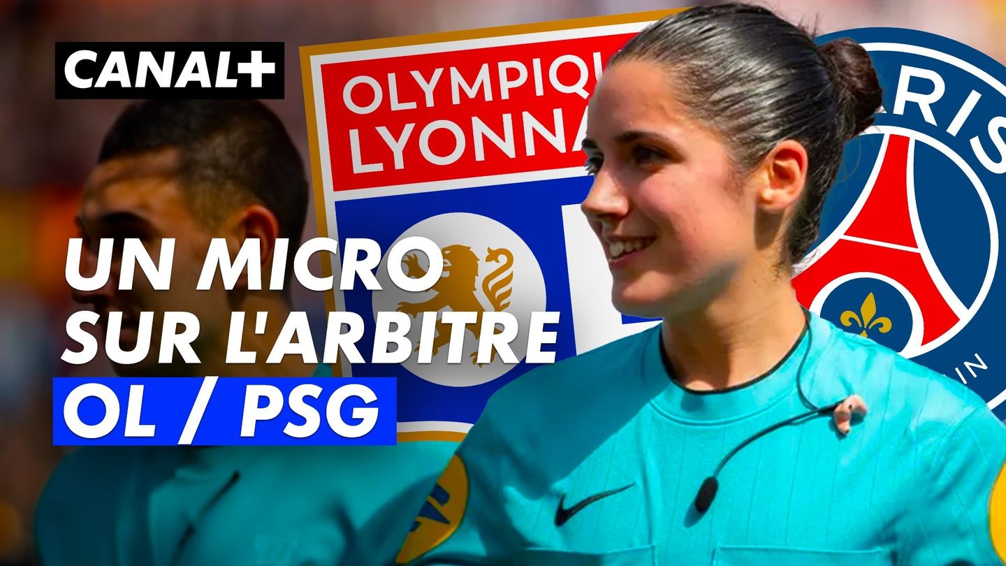 On a mis un micro sur l'arbitre de OL / PSG