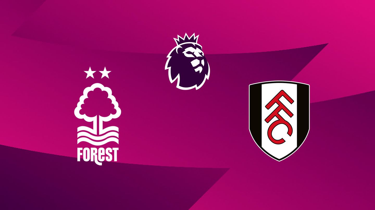 Nottingham Forest / Fulham