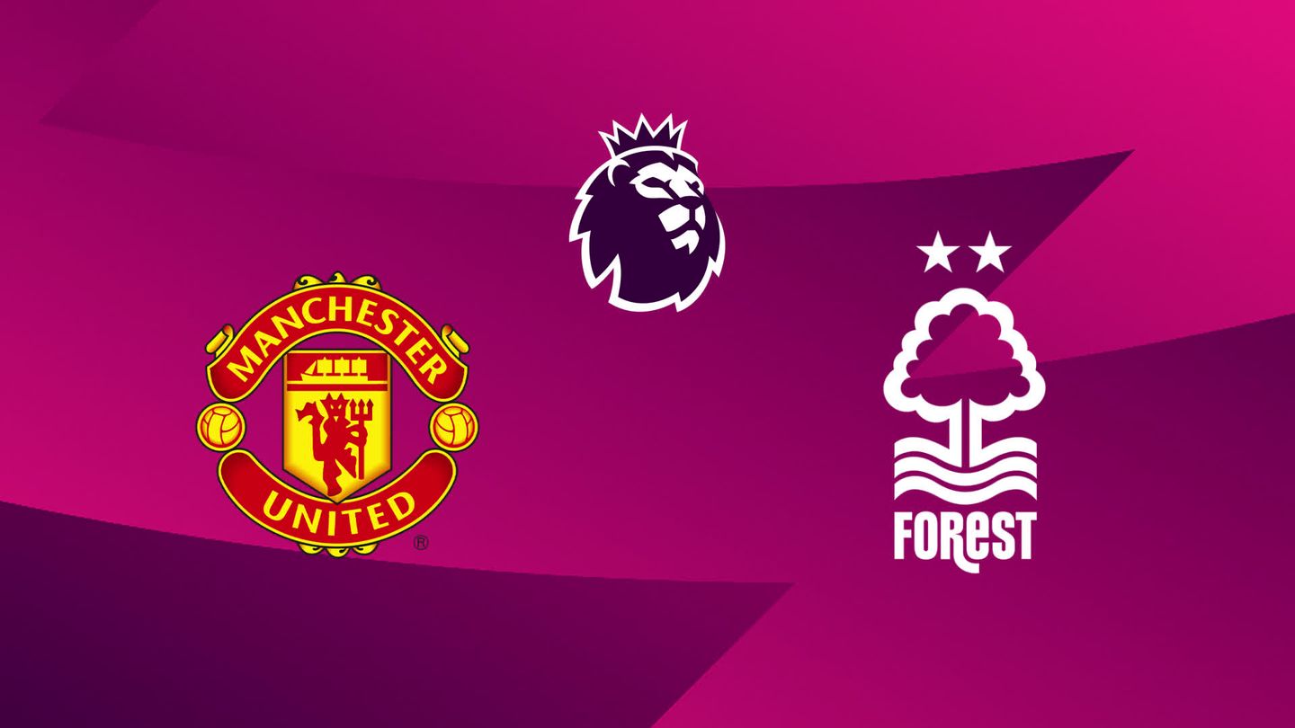 Manchester United / Nottingham Forest