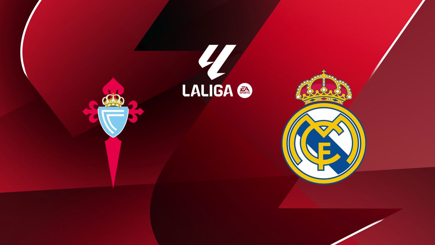Celta Vigo / Real Madrid