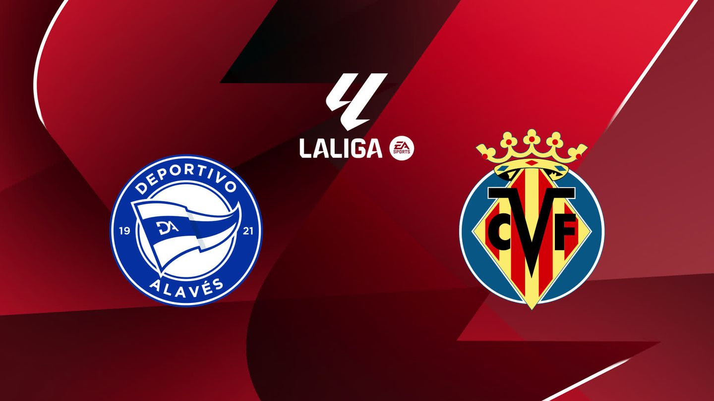 Deportivo Alavés / Villarreal