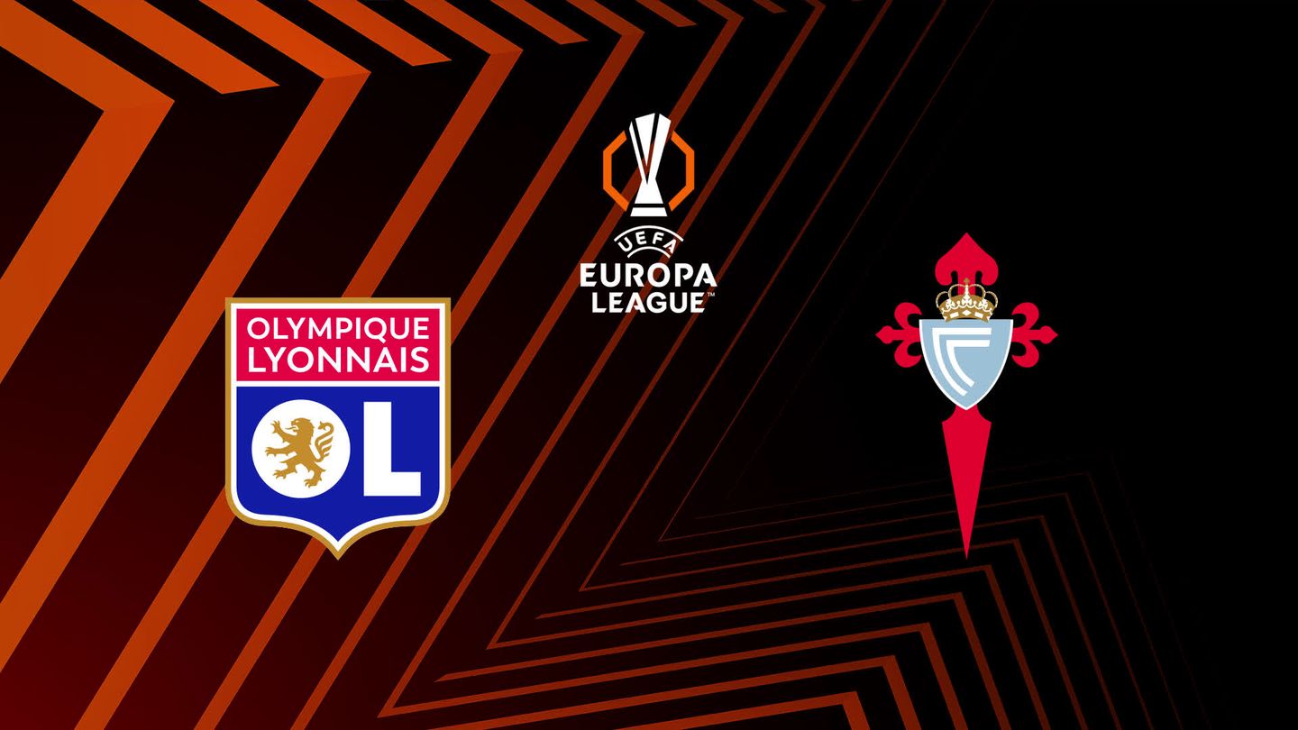 Lyon / Celta Vigo