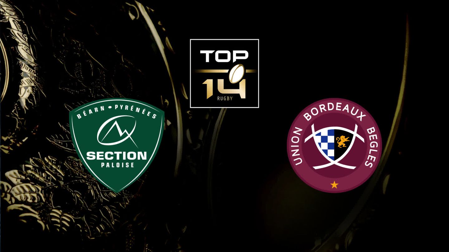 Pau / Bordeaux-Bègles