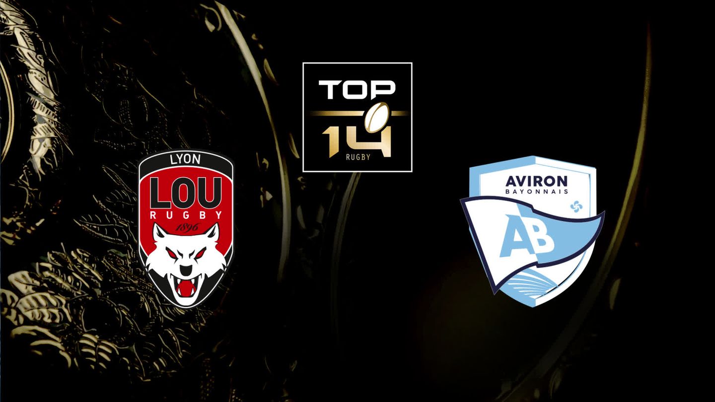 Lyon / Bayonne