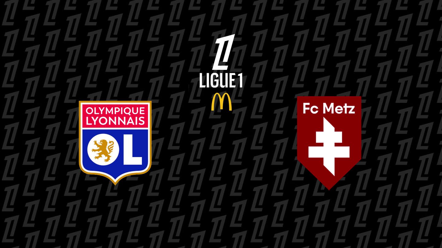 Lyon / Metz