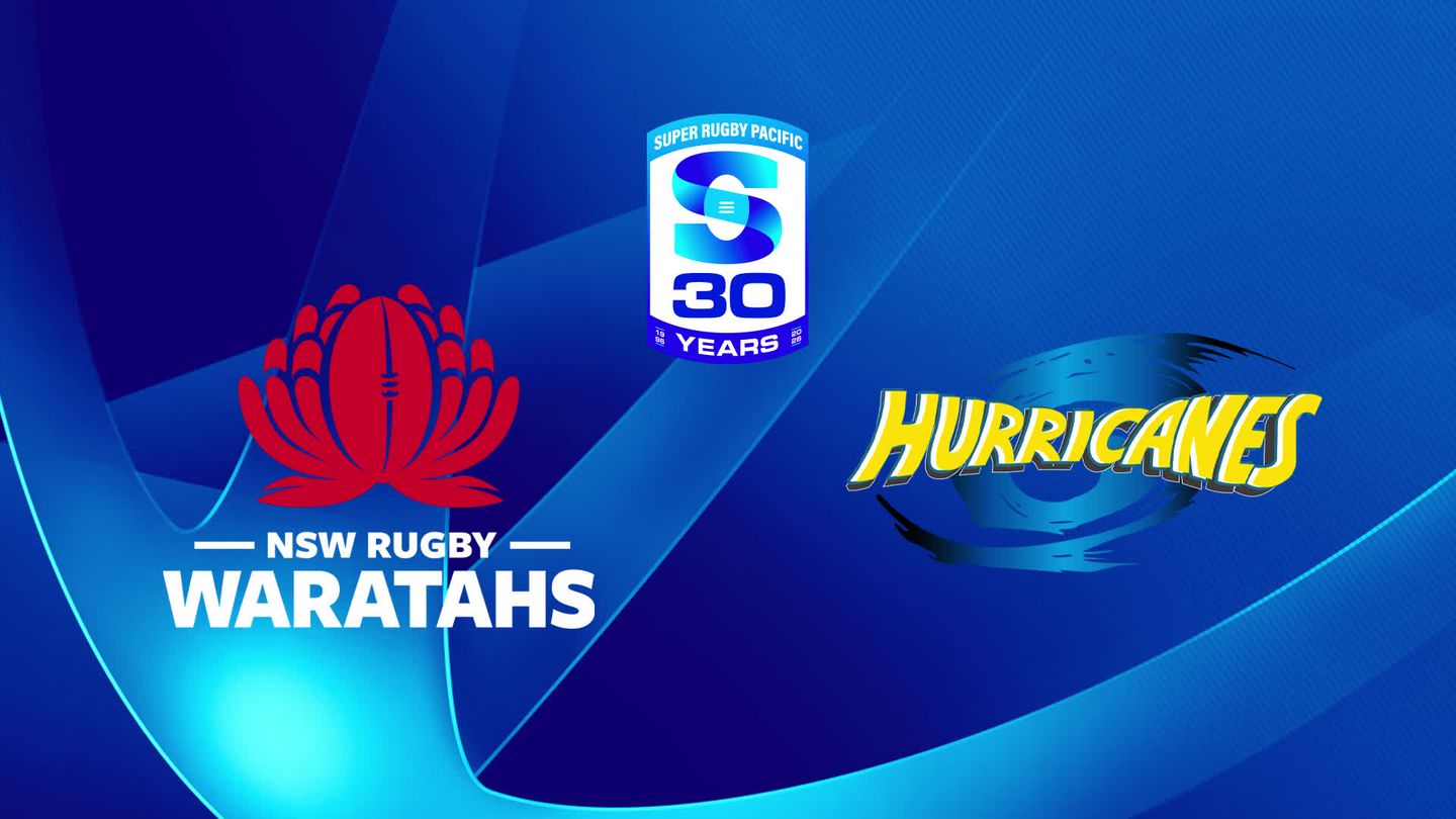 Waratahs / Hurricanes