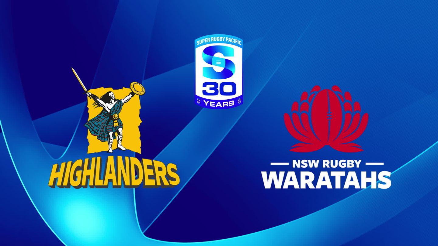 Highlanders / Waratahs