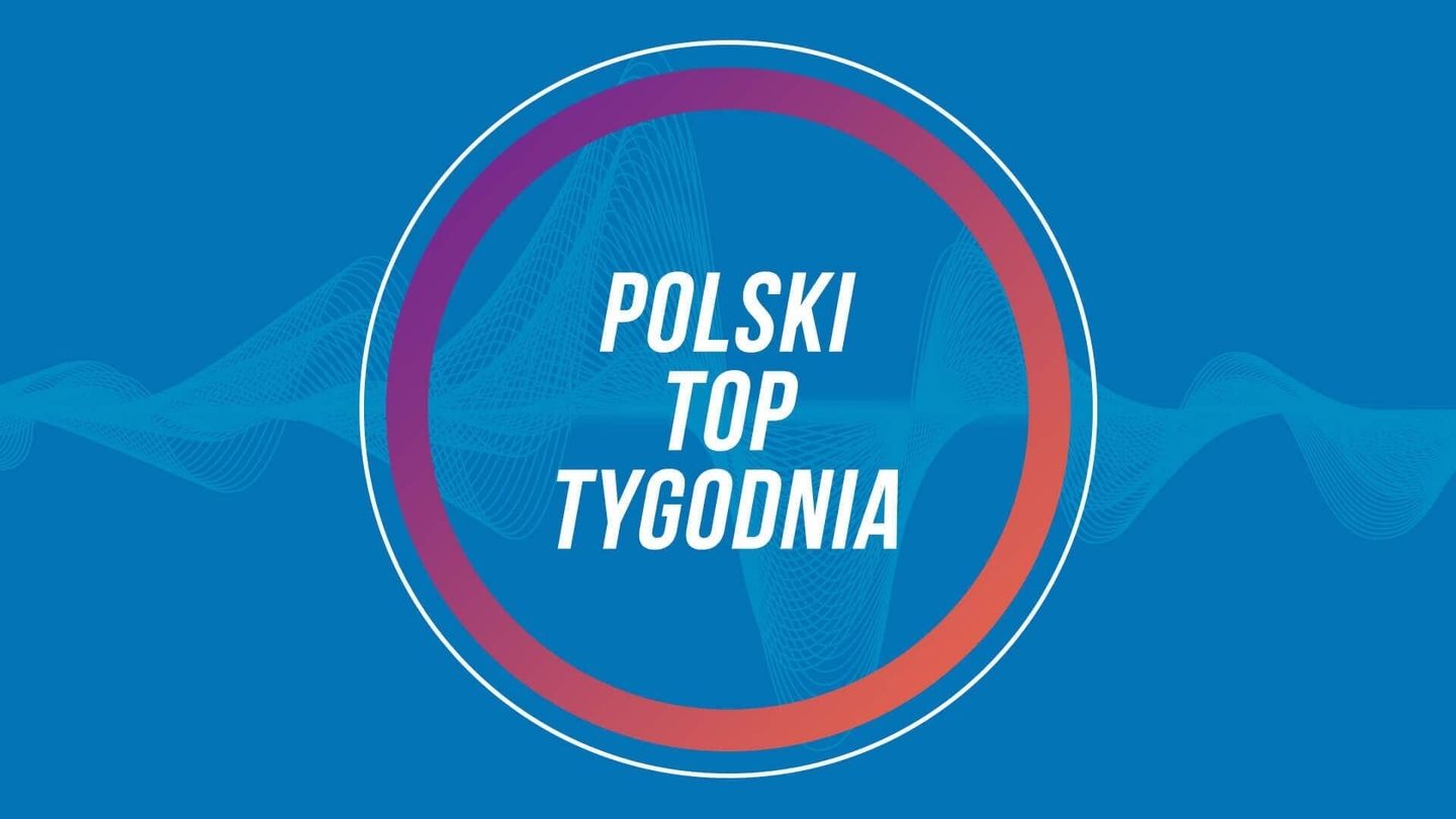 Polski top tygodnia