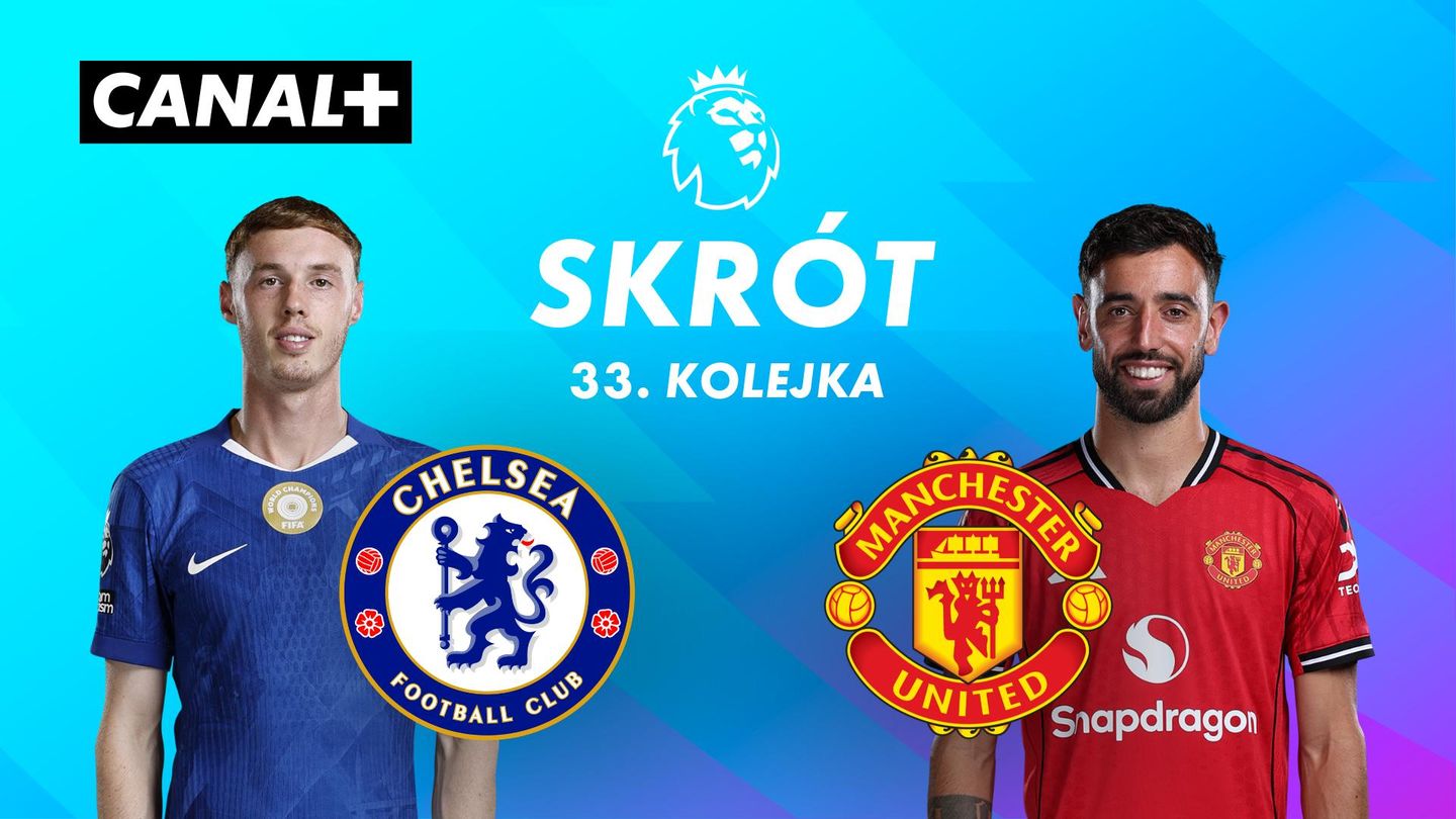 Skrót meczu Chelsea – Manchester United