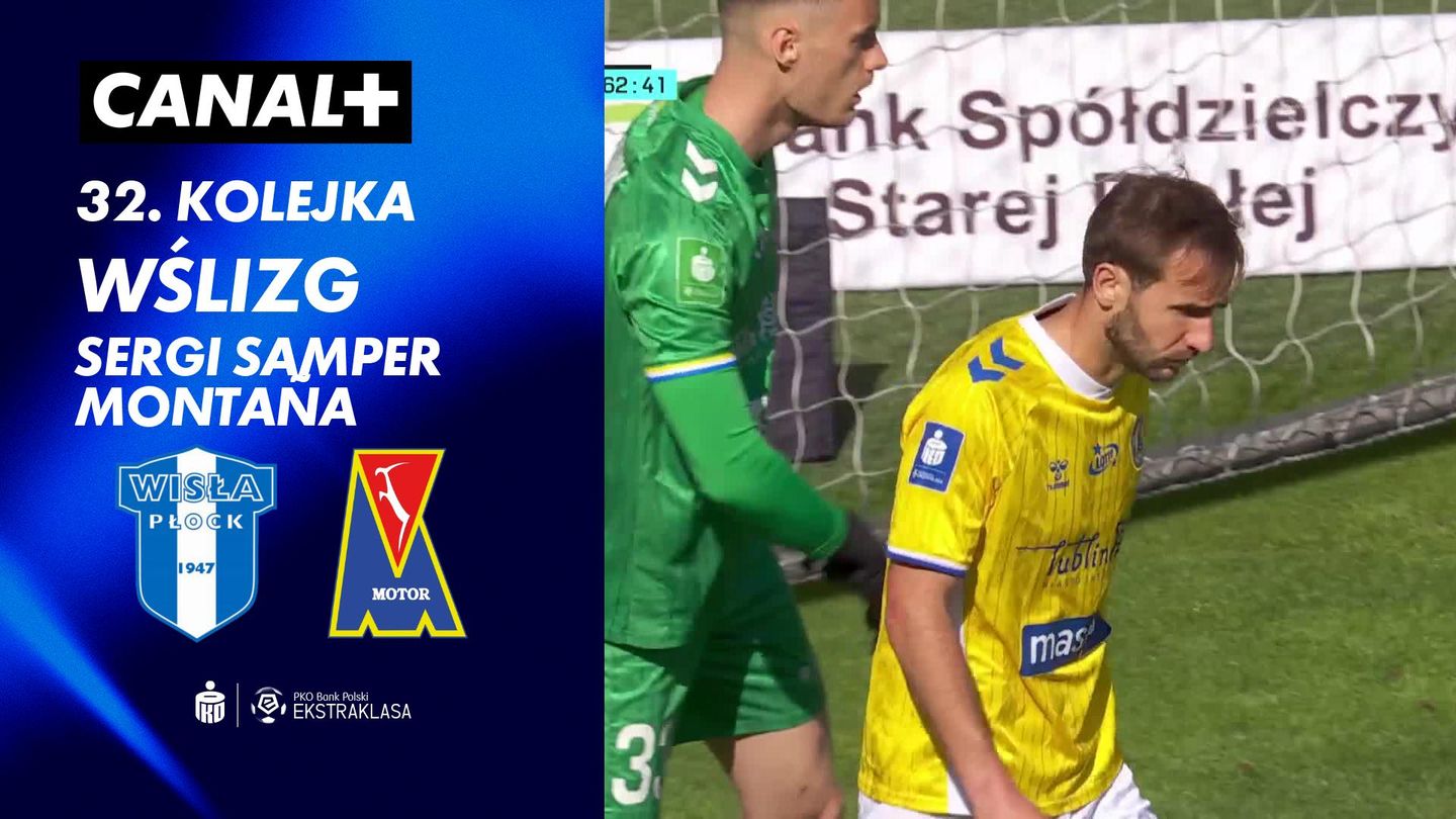 Wślizg Sergi Samper Montaña przeciwko Wisła Płock SA (63')