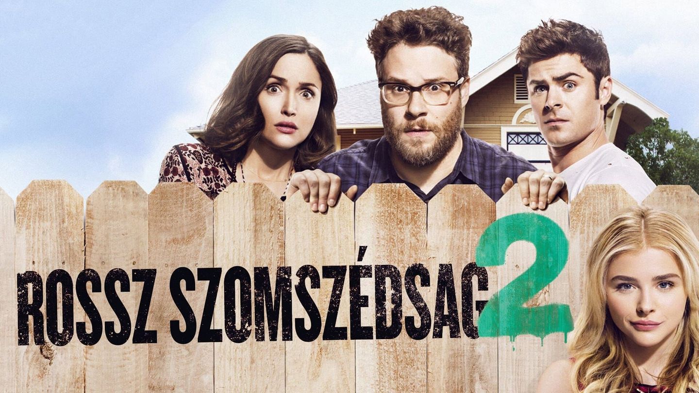 Rossz szomszédság 2.
