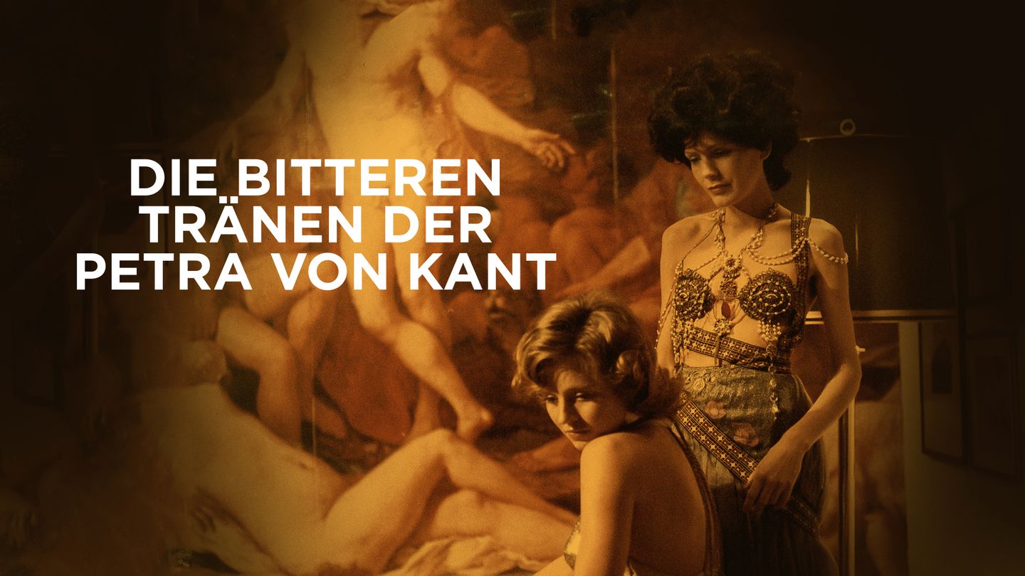 Die bitteren Tränen der Petra von Kant