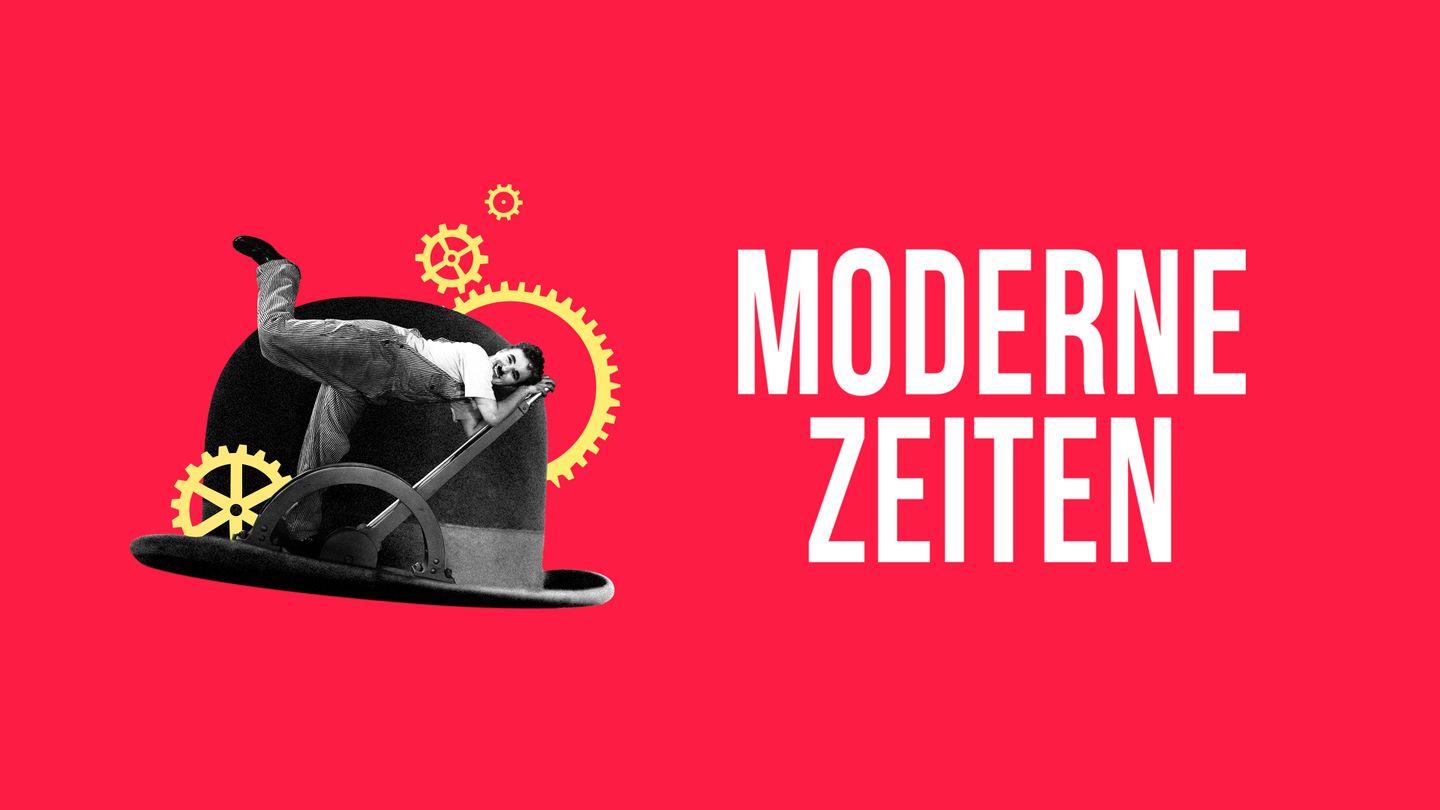 Moderne Zeiten