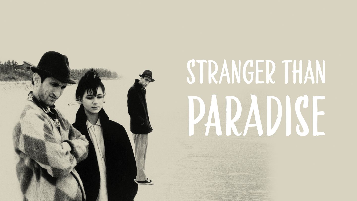 Stranger than Paradise