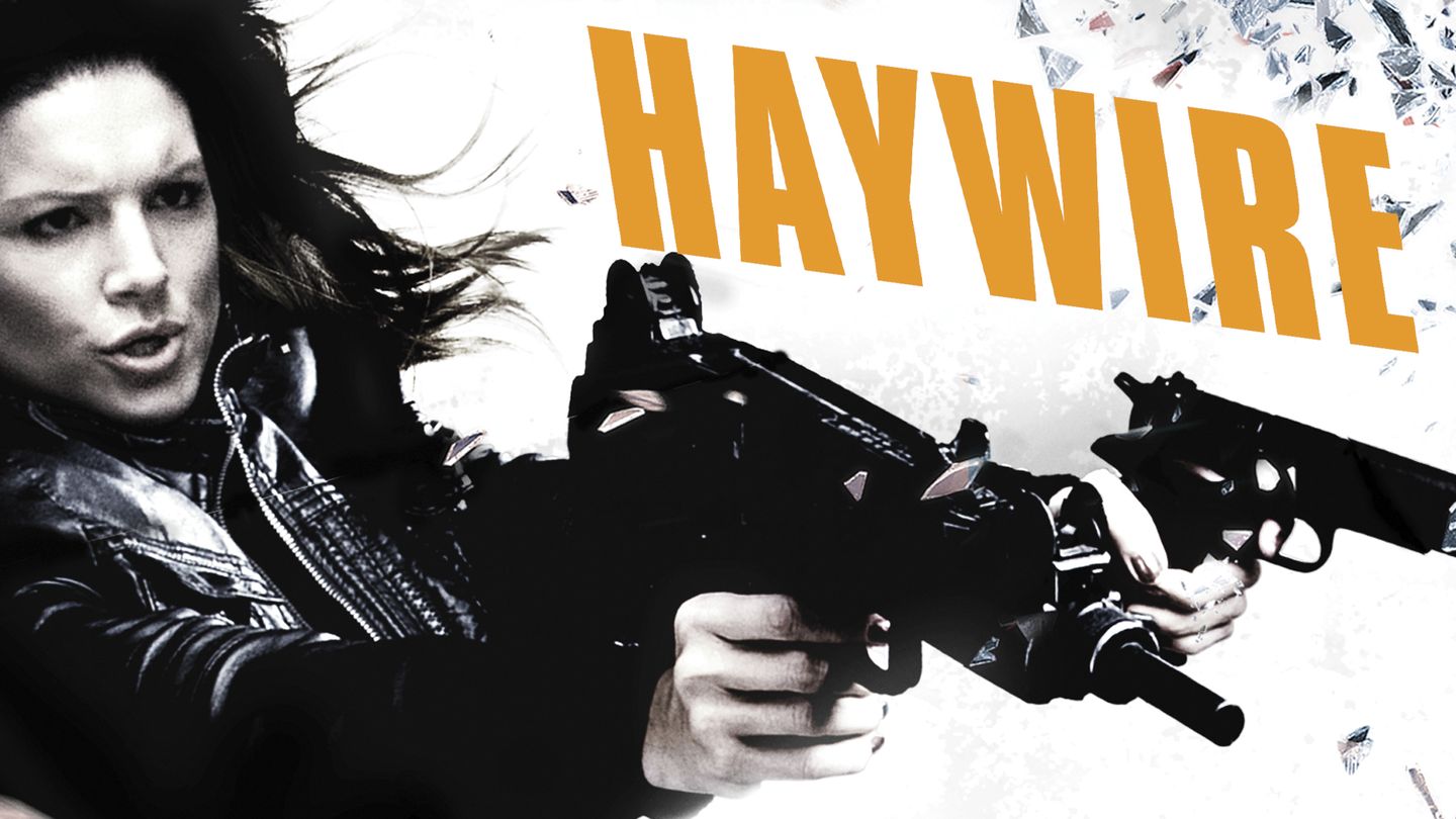 Haywire - Trau' keinem