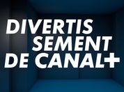 Le divertissement de CANAL+