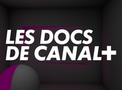 Les docs de Canal+