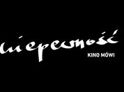 Kino Mówi: Niepewność