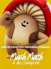 Mush-Mush & les Champotes