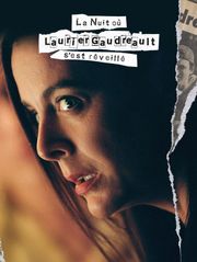 La nuit où Laurier Gaudreault s'est réveillé