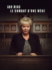 Ann Ming : le combat d'une mère