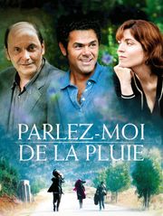 Parlez-moi de la pluie