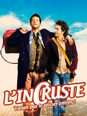 L'incruste, fallait pas le laisser entrer !