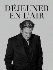 Daniel Auteuil - Déjeuner en l'air
