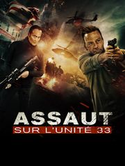 Assaut sur l'unité 33