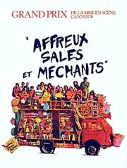 Affreux, sales et méchants