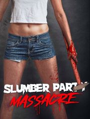 Slumber Party Massacre