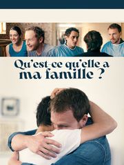 Qu'est-ce qu'elle a ma famille ?