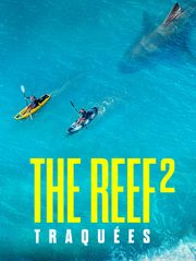 The Reef 2 : Traquées