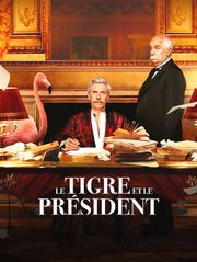Le Tigre et le Président