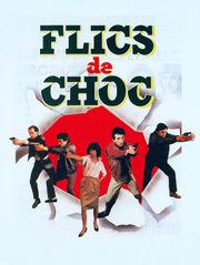 Flics de choc