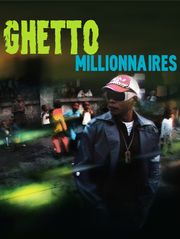 Ghetto millionnaires