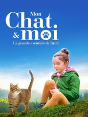Mon chat et moi, la grande aventure de Rroû