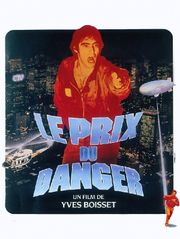 Le prix du danger
