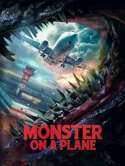 Monster on a Plane