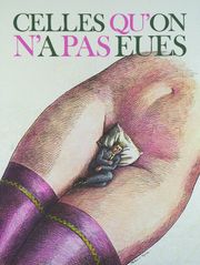 Celles qu'on n'a pas eues