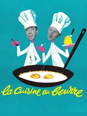 La cuisine au beurre