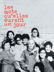 Les mots qu'elles eurent un jour