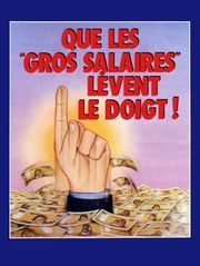 Que les gros salaires lèvent le doigt