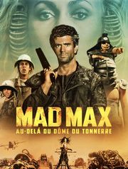 Mad Max : au-delà du dôme du tonnerre