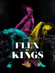 Flex is Kings