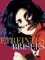 Etreintes brisées
